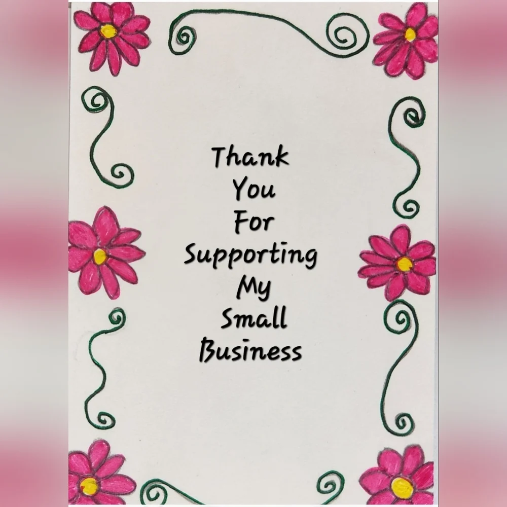 Hand Crafted Floral Business Thank You Card 50  Pink, Green, White, Black